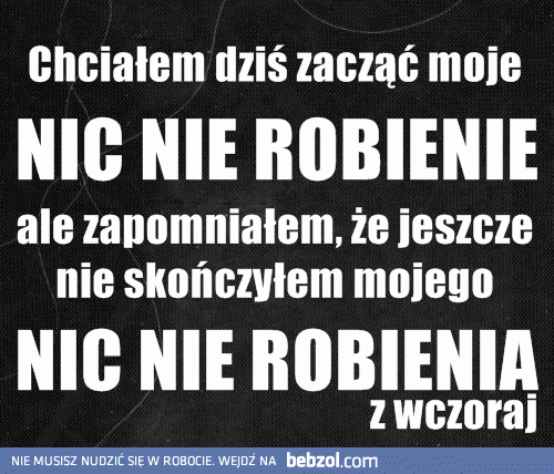 Przełożę to na jutro!