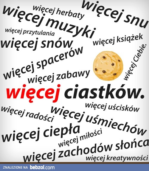 Więcej tego co dobre