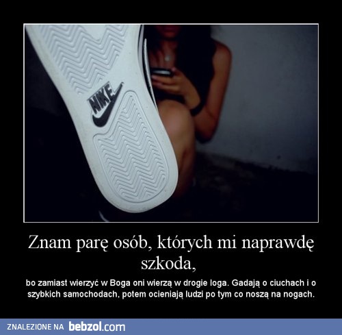 Znam parę osób, których mi naprawdę szkoda