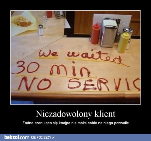 Niezadowolony klient