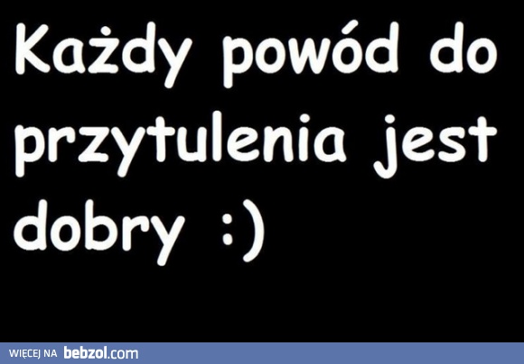 Każdy powód jest dobry
