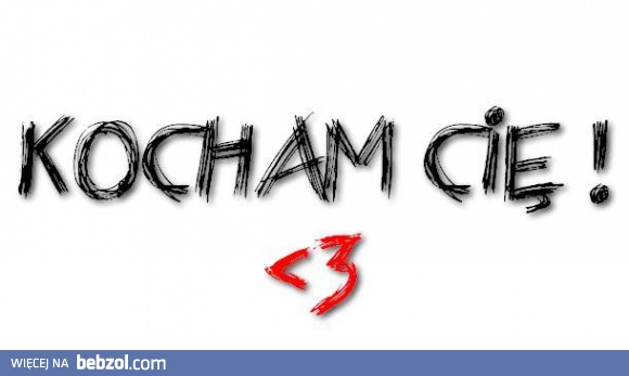 Kocham cię!