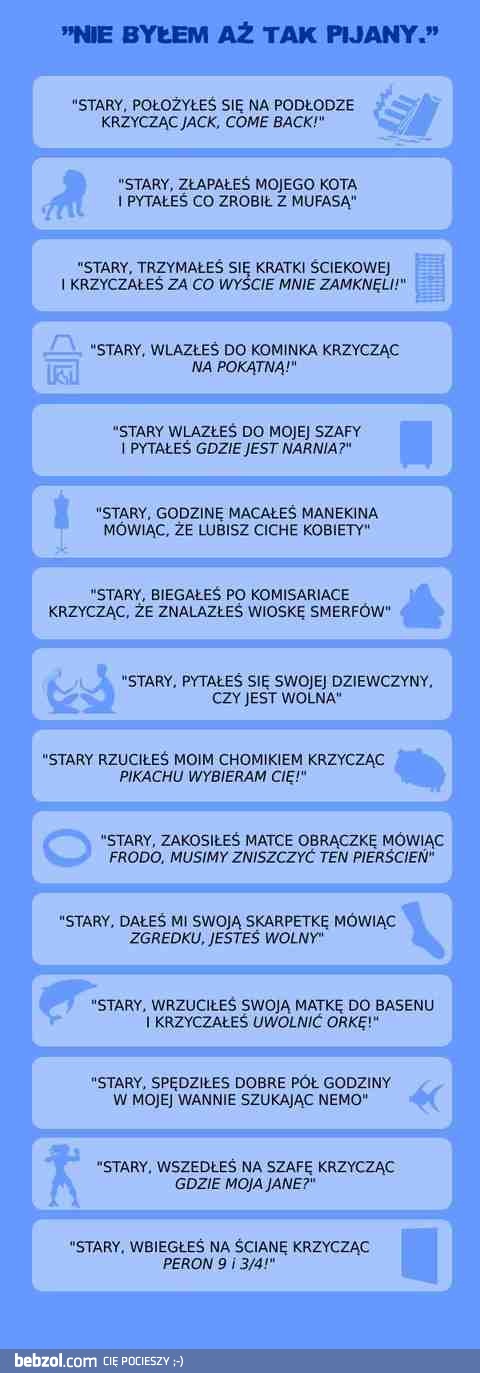 Nie byłem aż tak pijany