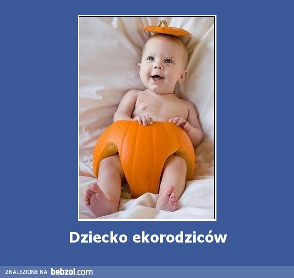 Dziecko ekorodziców