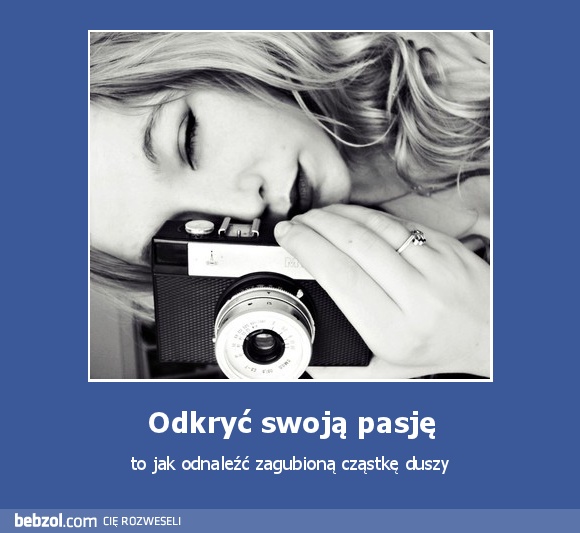 Odkryć swoją pasję