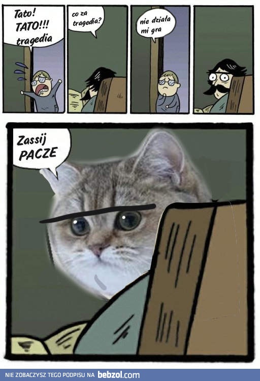 Tato. Gra przestała działać