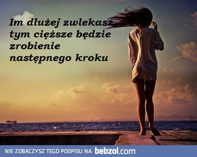 Nie ma po co dłużej czekać