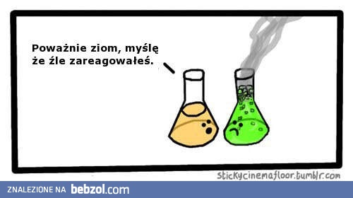 Zła reakcja