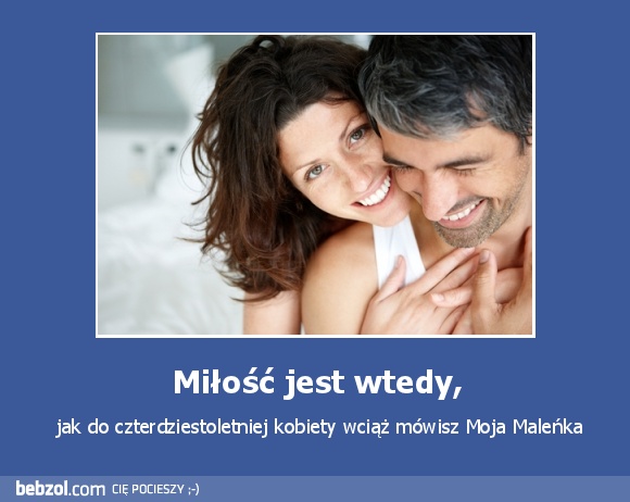 Miłość jest wtedy,