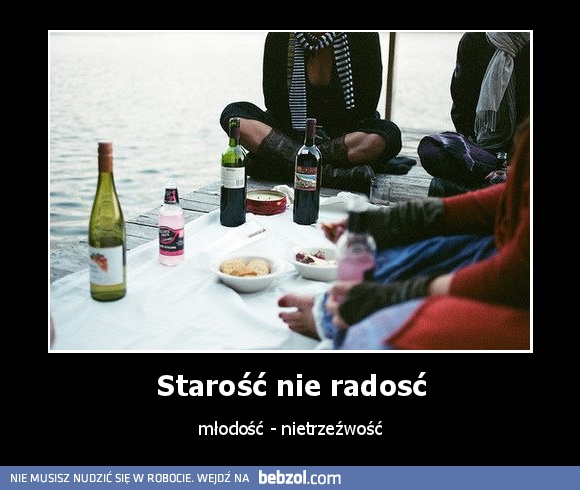 Starość nie radość