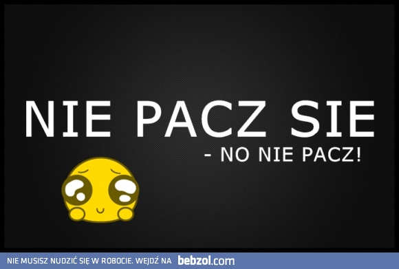 Paczenie wzbronione