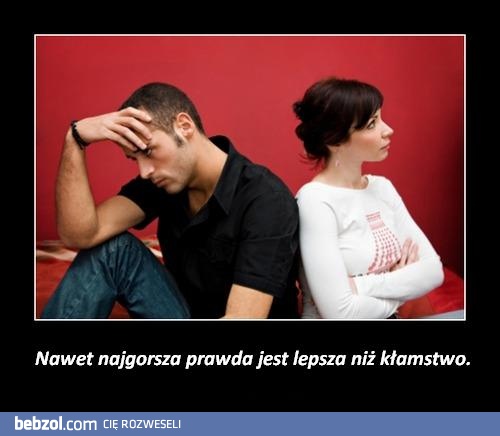 Najgorsza prawda jest...