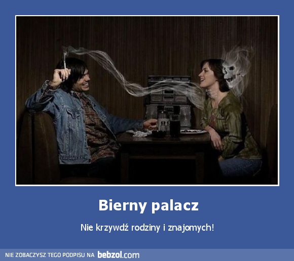 Bierny palacz