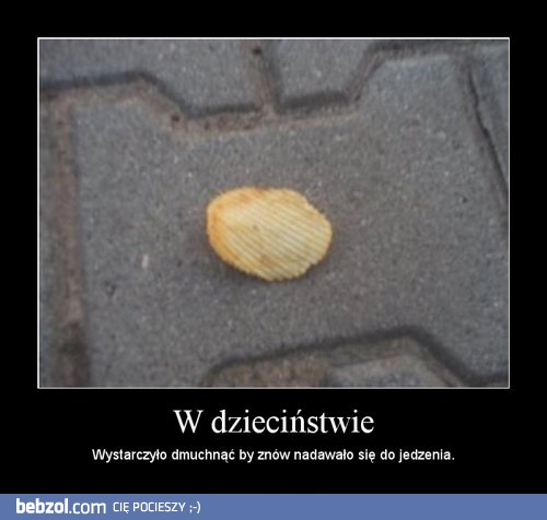 W dzieciństwie