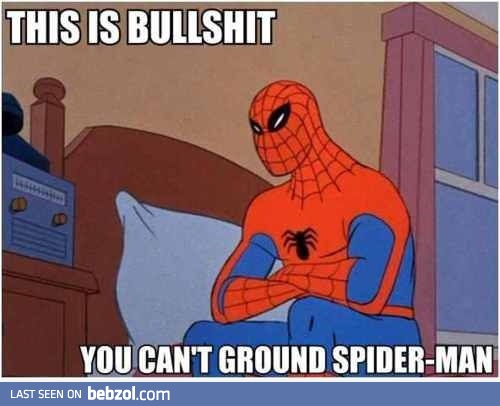 Everytime I was grounded as a 5 year old