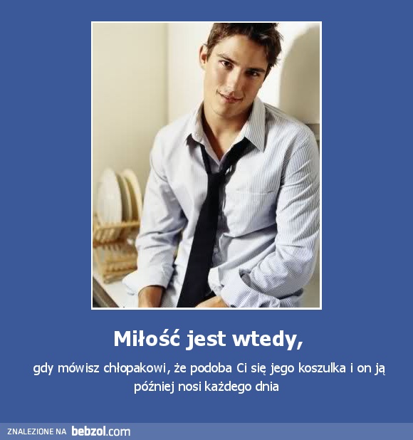 Miłość jest wtedy,