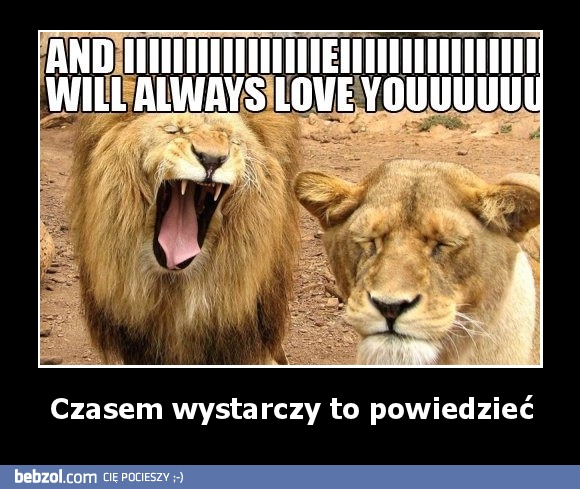 Czasem wystarczy to powiedzieć