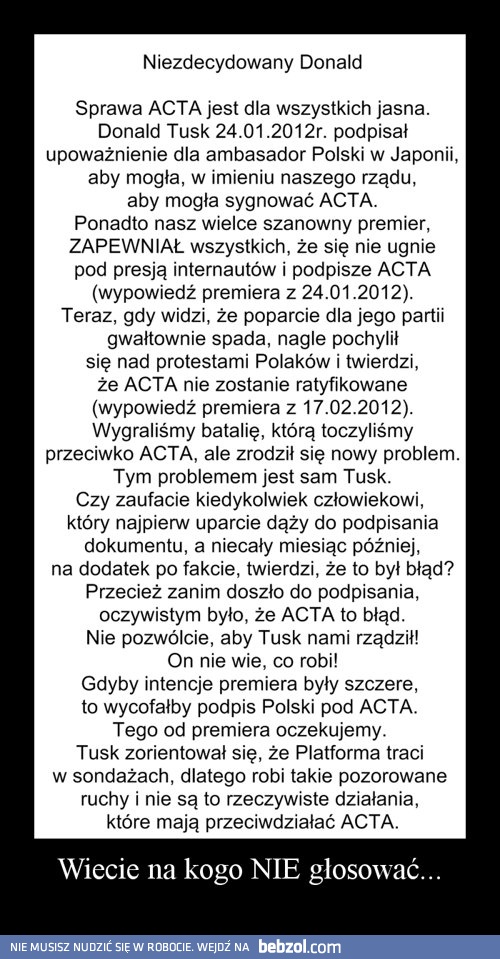 Wiecie na kogo NIE głosować...