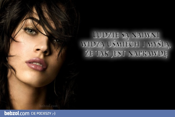 Ludzie są naiwni