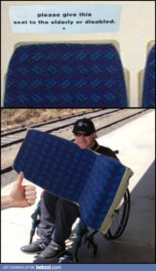 Please give this seat to the elderly or disabled