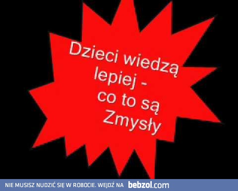 dzieci wiedzą lepiej co to są zmysły