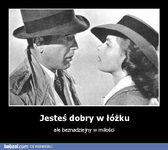 Jesteś dobry w łóżku