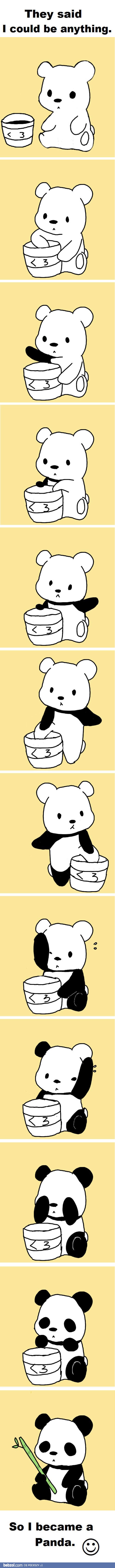 Powiedzieli, że mogę być kim zechcę