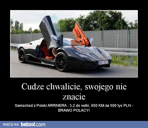 Cudze chwalicie, swego nie znacie