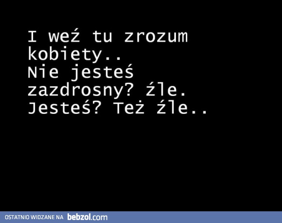 Zrozumieć kobiety...