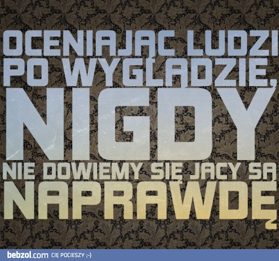 Wygląd to nie wszystko