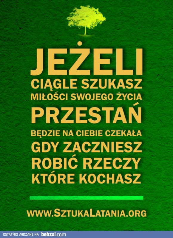 Ciągle szukasz miłości swojego życia?