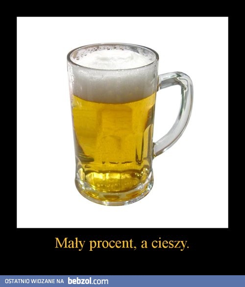 Mały procent, a cieszy