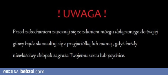 Uwaga przed zakochaniem