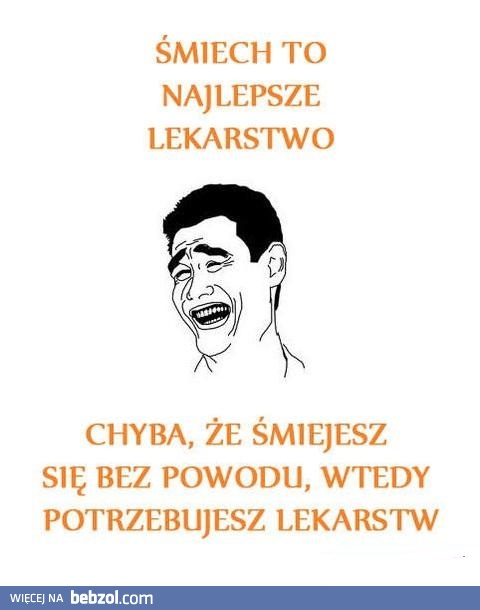 Śmiech to najlepsze lekarstwo!