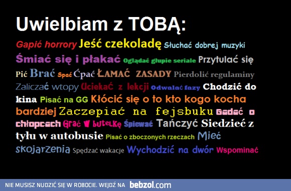 Uwielbiam z Tobą...