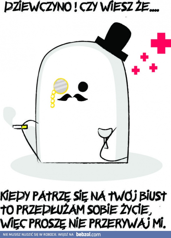 Kochanie to dla Twojego dobra