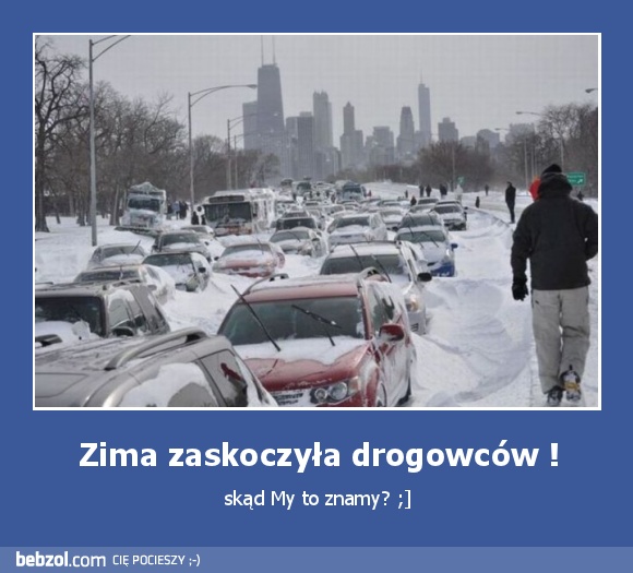 Zima zaskoczyła drogowców !