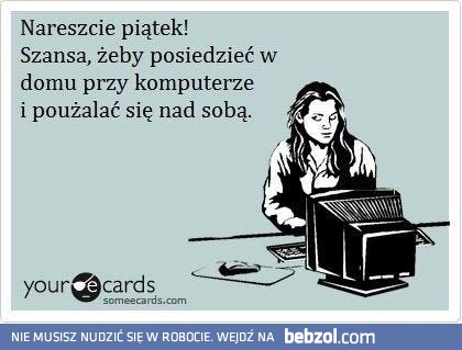 Nadszedł piątek