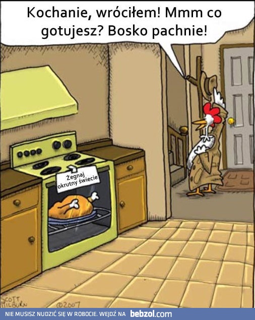 Kochanie co gotujesz?