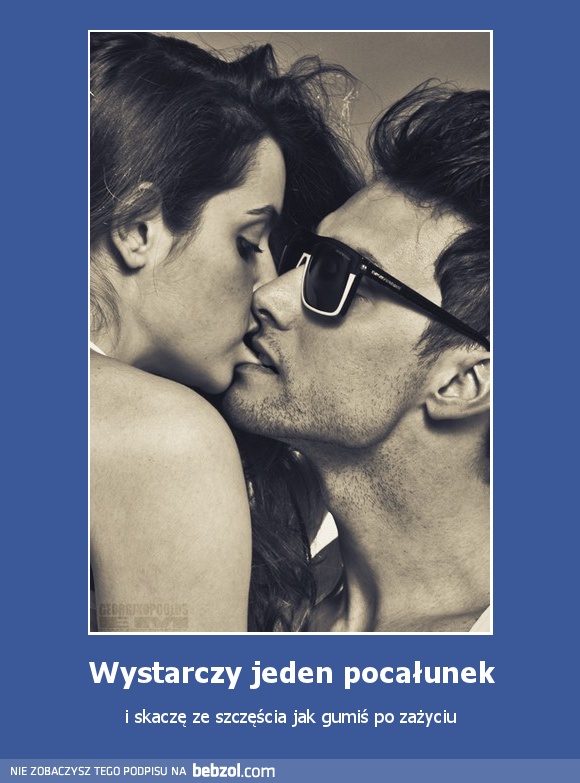 Wystarczy jeden pocałunek