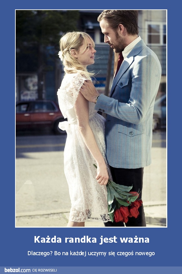 Każda randka jest ważna