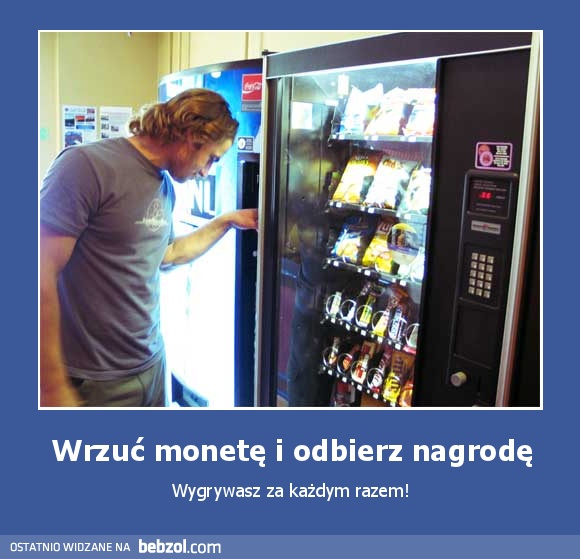 Wrzuć monetę i odbierz nagrodę