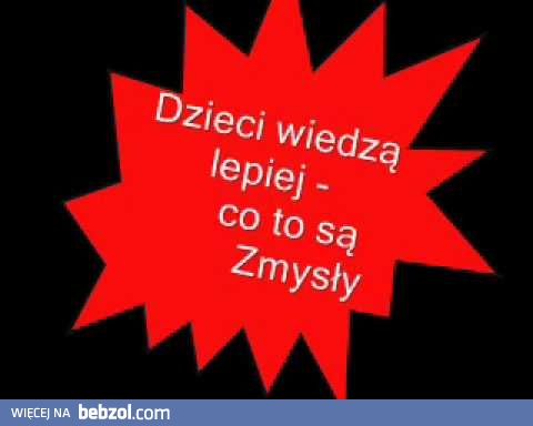 dzieci wiedzą lepiej co to są zmysły