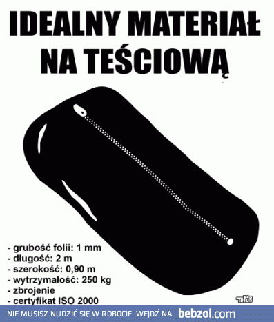 Idealny materiał na teściową