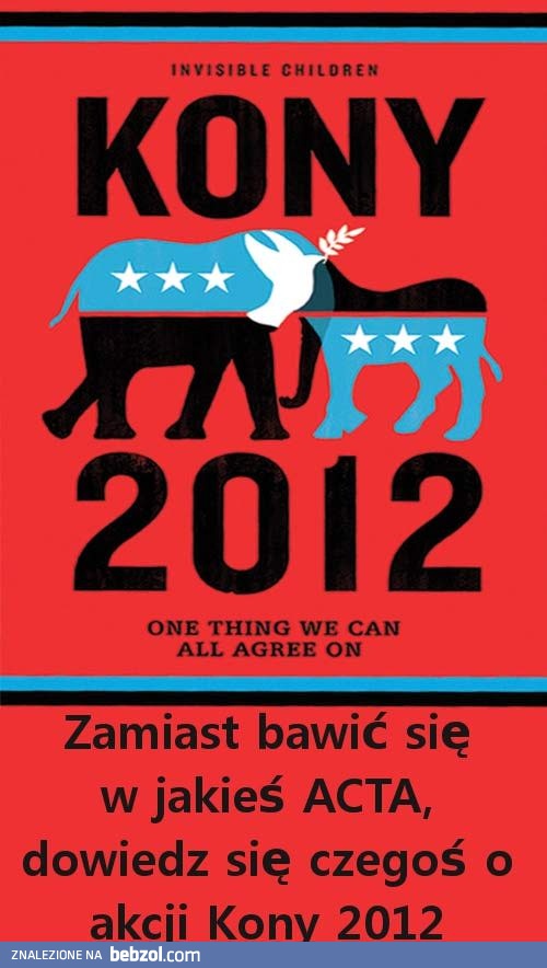 Zamiast bawić się w ACTA