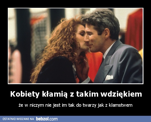 Kobiety kłamią z takim wdziękiem