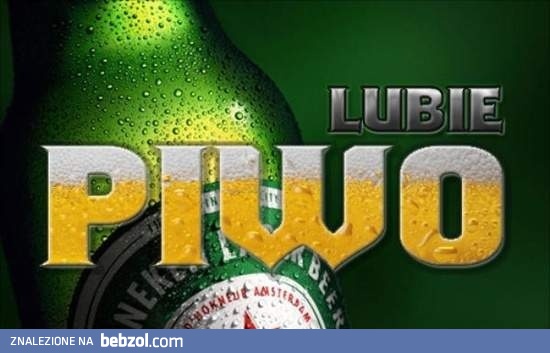 Lubię piwo!