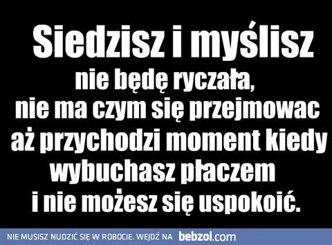 Niekontrolowany płacz