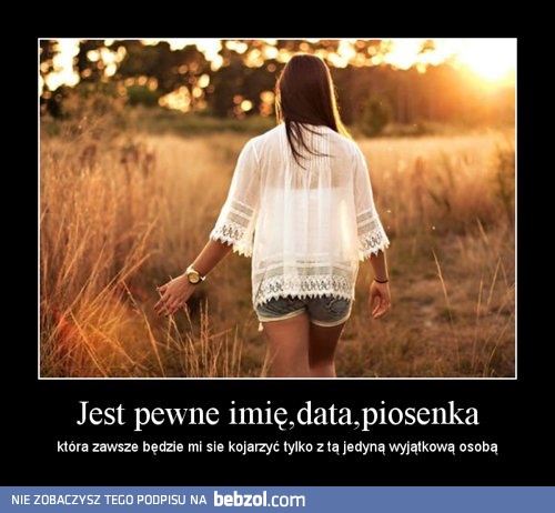 Jest pewne imię,data,piosenka