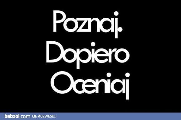 Najpierw mnie poznaj